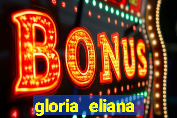 gloria eliana ribeiro letra